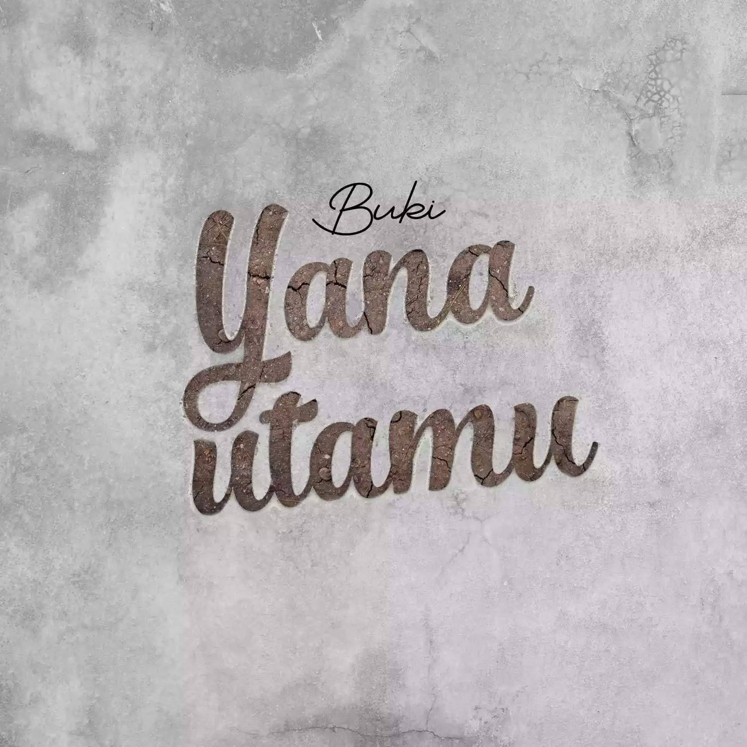 Buki - Yanautamu Mp3 Download